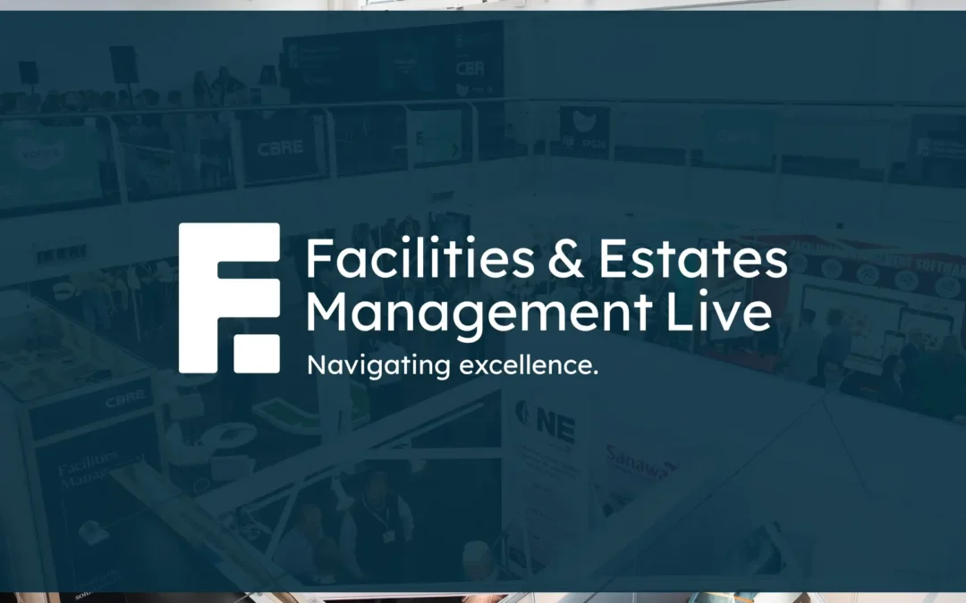 Facilities & Estates Management Live: How Data-Driven Registration Powered a Successful Facilities Management Exhibition